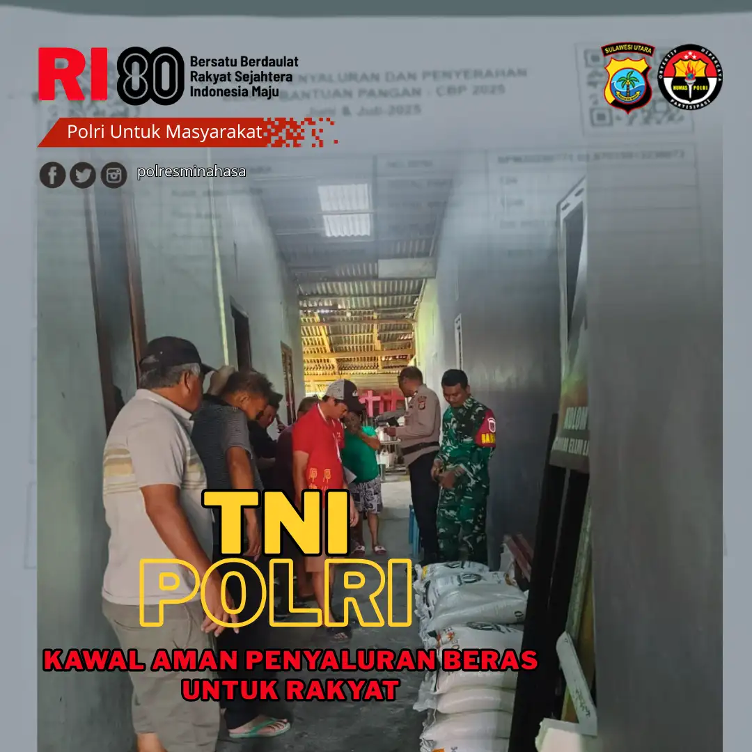 Penyaluran Bantuan Beras Alokasi Juni–Juli 2025 di Tompaso: 1.200 Karung Didistribusikan untuk Warga
